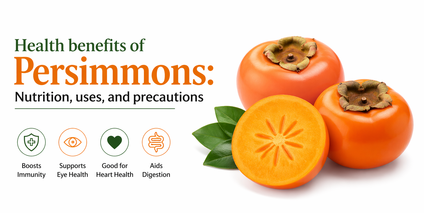 Health benefits of persimmons