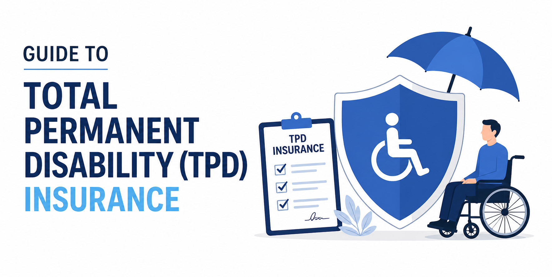 guide-to-total-permanent-disability-tpd-insurance
